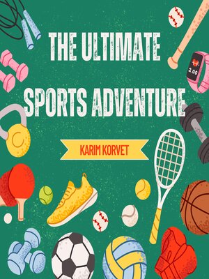 cover image of The Ultimate Sports Adventure